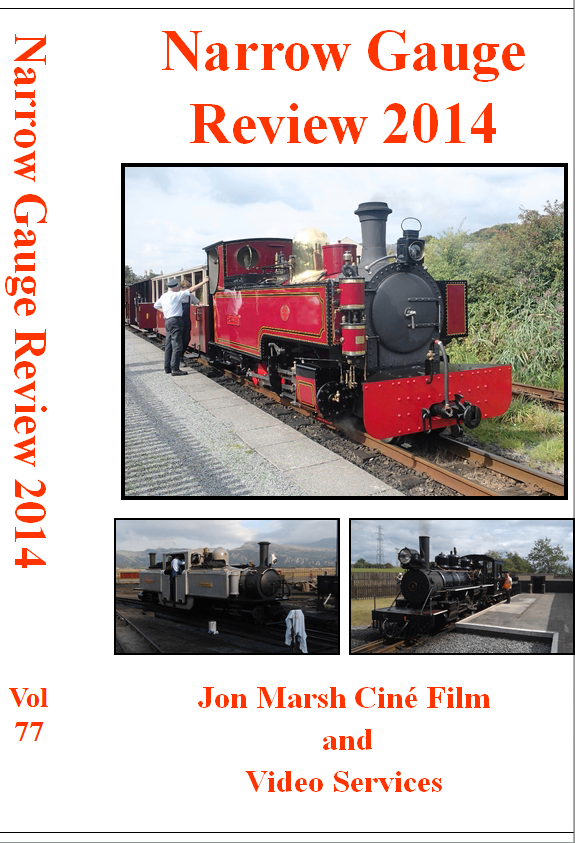 Vol. 77: Narrow Gauge Review 2014