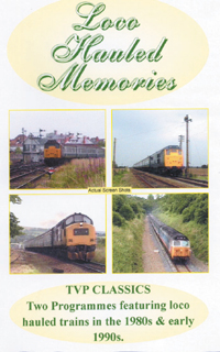 Loco Hauled Memories (90-mins)